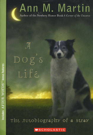A Dog S Life By Ann M Martin Fictiondb