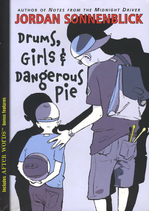 Drums, Girls and Dangerous Pie