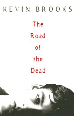 The Road of the Dead