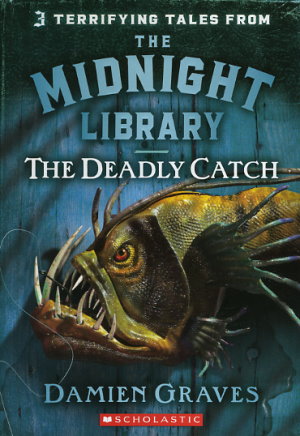 The Deadly Catch