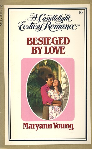 Besieged by Love