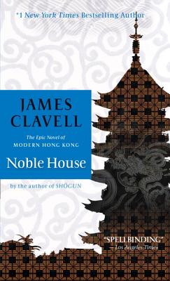 james clavell noble house review james clavell noble house review
