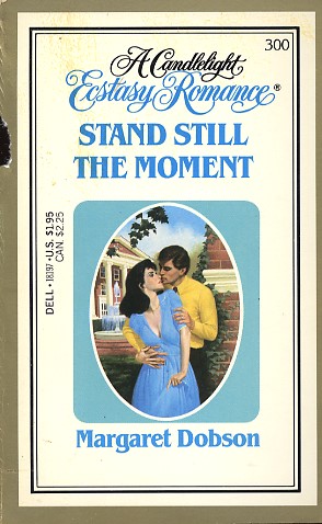 Stand Still the Moment