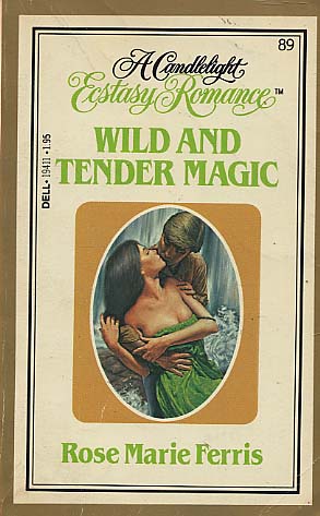 Wild and Tender Magic
