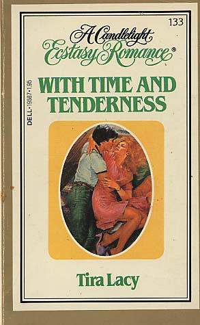 With Time and Tenderness