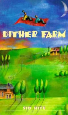 Dither Farm