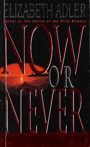 Now or Never