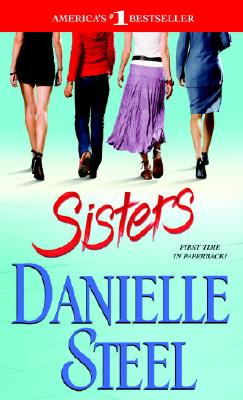 sisters by danielle steel sisters by danielle steel