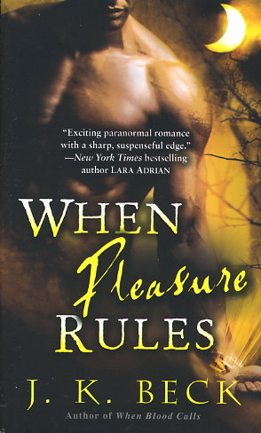 When Pleasure Rules