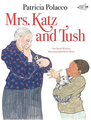 Mrs. Katz and Tush