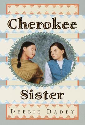 Cherokee Sister