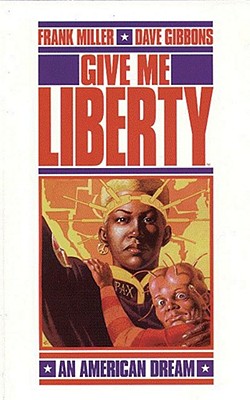 Give Me Liberty - An American Dream Vol. 4: Death and Taxes