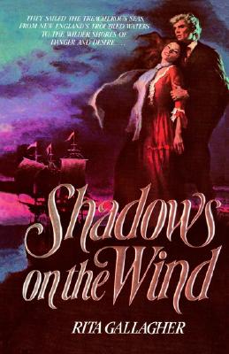 Shadows on the Wind