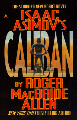 Isaac Asimov's Caliban