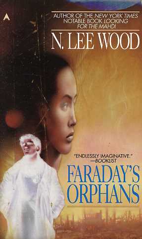 Faraday's Orphans