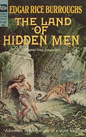 The Land of Hidden Men // Jungle Girl