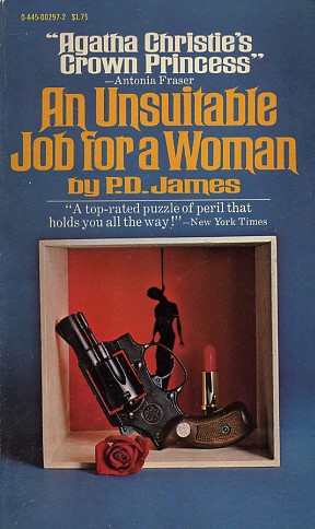 An Unsuitable Job for a Woman