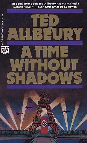 A Time Without Shadows