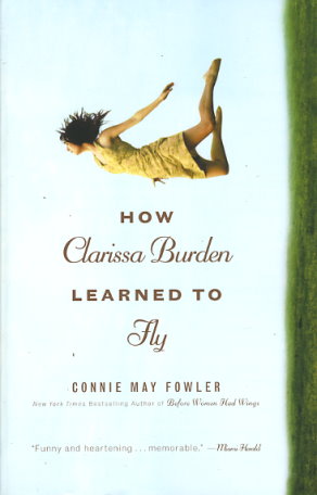 How Clarissa Burden Learned to Fly