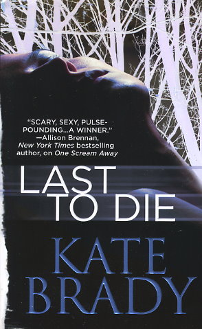 Last to Die