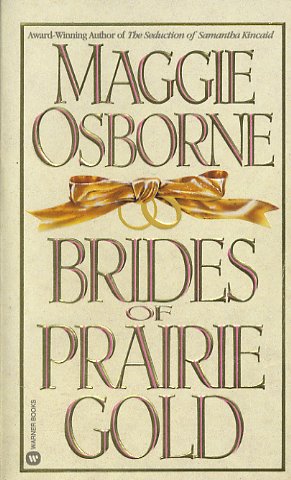 The Brides of Prairie Gold