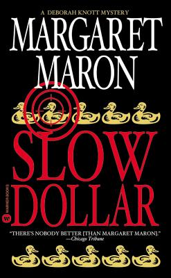 Slow Dollar