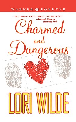 Charmed and Dangerous