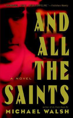 And All the Saints