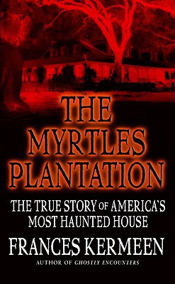 The Myrtles Plantation