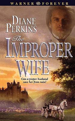 The Improper Wife