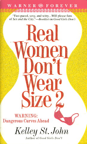 Real Women Don't Wear Size 2