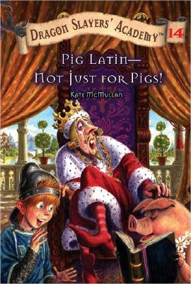 Pig Latin - Not Just For Pigs!