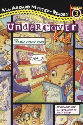 Undercover Kid: The Comic Book King