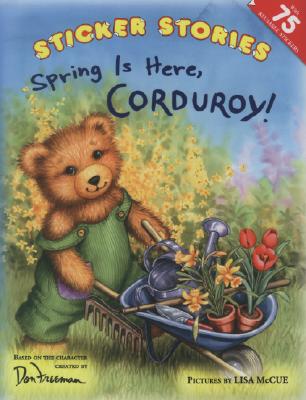 Spring Is Here, Corduroy!