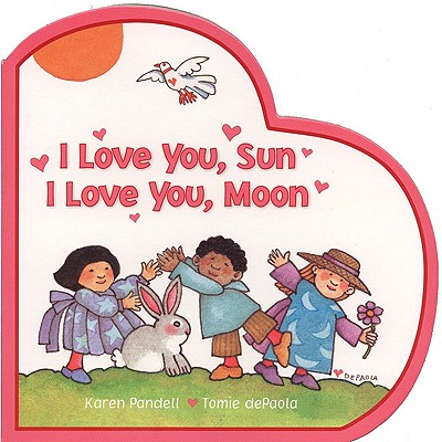 I Love You, Sun I Love You, Moon