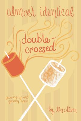 Double-Crossed