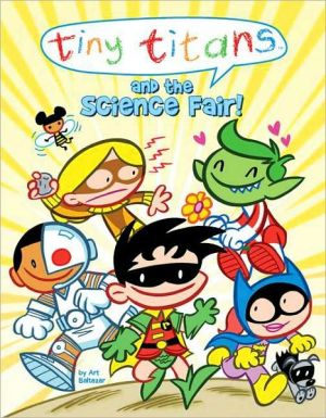 Tiny Titans And The Science Fair!