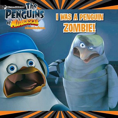 I Was a Penguin Zombie