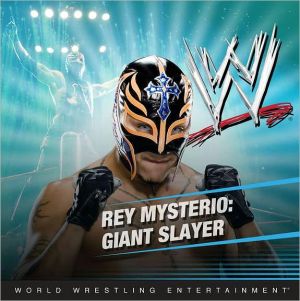 Rey Mysterio: Giant Slayer