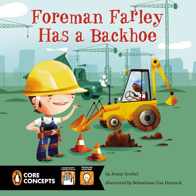 Foreman Farley Has a Backhoe