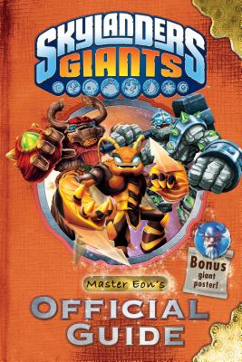 Skylanders Giants: Master Eon's Official Guide