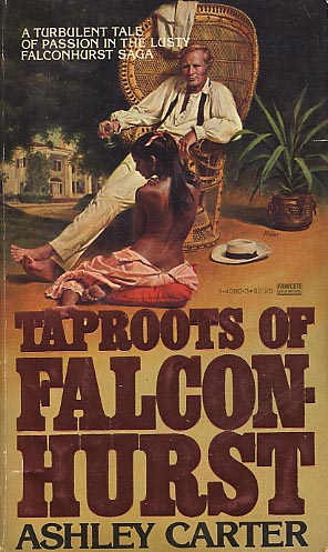 Taproots of Falconhurst