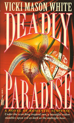 Deadly Paradise