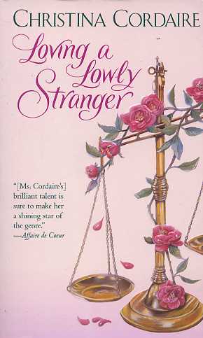 Loving a Lowly Stranger