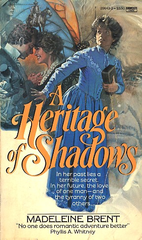 Heritage of Shadows