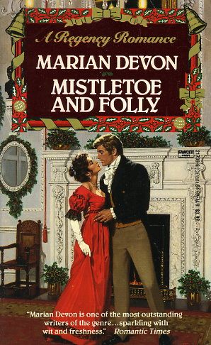 Mistletoe and Folly