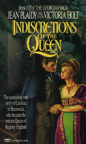 Indiscretions of the Queen