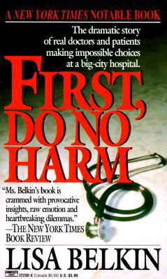 First, Do No Harm