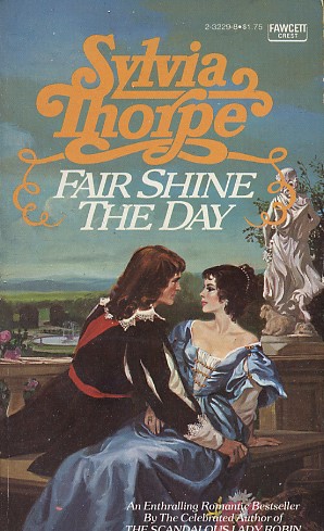 Fair Shine the Day