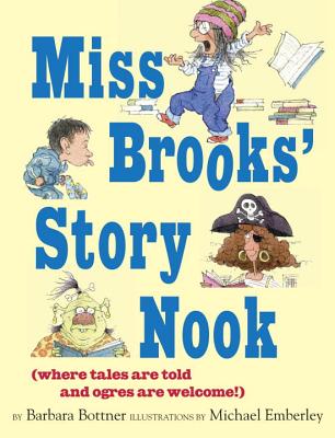 Miss Brooks' Story Nook